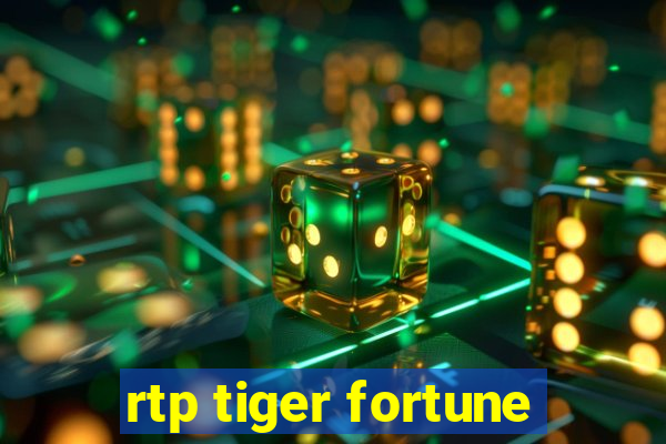 rtp tiger fortune